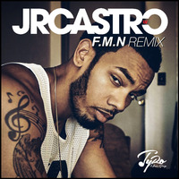 JR Castro - FMN (TyRo Remix) by TyRo Music Group
