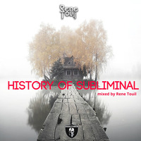 Rene Touil  «History Of Subliminal» by Rene Touil