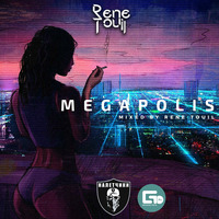 Rene Touil -Megapolis by Rene Touil