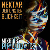 Nektar der Unsterblichkeit - mixed by Phyllobates // Free Download by Phyllobates