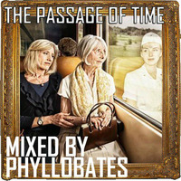 The Passage of Time - mixed by Phyllobates // Free Download by Phyllobates