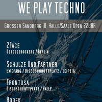 Schulze &amp; Partner @ We Play Techno, Club Sandberg, Halle (Saale) (20.05.2017) by Kaossfreak & Friends