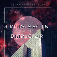 DIZE7 @ Rhythm Machine Meets DistractAir (25.11.2017) by Kaossfreak & Friends