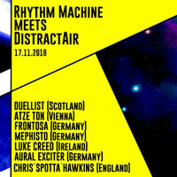 Duellist @ Rhythm Machine Meets DistractAir (17.11.2018) by Kaossfreak & Friends
