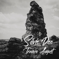 SilvioDee - Trance August 2020 by Kaossfreak & Friends