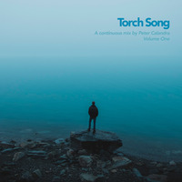 Peter Calandra - Torch Song (Volume 01) by Peter Calandra