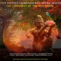 Geer Ramirez - Atmospherics Sound Session | The Conquest Of The Red Moon by GeerRamirez