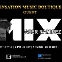 Geer Ramirez - Sensation Music Boutique - DI.fm 12 10 2018 by GeerRamirez