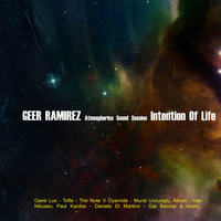 Geer Ramirez - Atmospherics Sound Session - Intention of Life by GeerRamirez