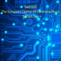 Sweden - The European Capital Of Electronic Music (Edition Two) by White Lion Radio