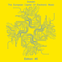 Sweden - The European Capital Of Electronic Music (Edition #5) by White Lion Radio