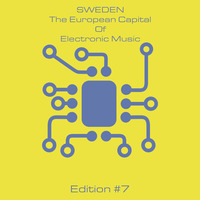Sweden - The European Capital Of Electronic Music #7 by White Lion Radio