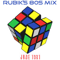 Rubik's 80s Mix #113 (June 1981) by White Lion Radio