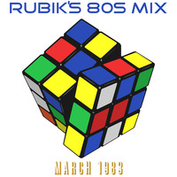 Rubik's 80s Mix #114 (March 1983) by White Lion Radio