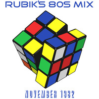 Rubik's 80s Mix #115 (November 1982) by White Lion Radio