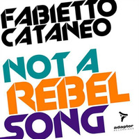 Fabietto - Not a rebel song (Micky Uk remix) by Micky Uk