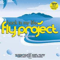 Fly Project - Back In My Life (Micky Uk Remix) by Micky Uk