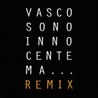 Vasco - Sono Innocente (Stefano Fisico & Micky Uk Remix) by Micky Uk
