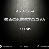 SAONESTORM 005 - SAONE by SAONE