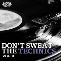 Don't Sweat The Technics Vol 1 by repo136