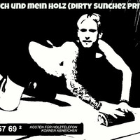 257ers - Ich und  mein Holz (Dirty Sunchez Privat Edit) Final Master by Dirty-Sunchez Fadersport