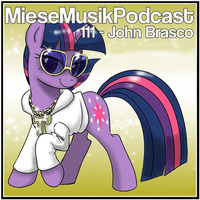 MieseMusik Podcast 111 - John Brasco by MieseMusik