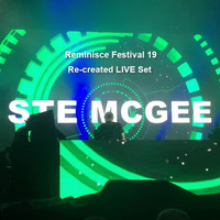 Reminisce 19 Live Set (Re-created) by Ste Mc Gee