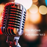 Pure House Vol 2 by Ste Mc Gee