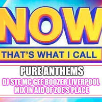 NOW that's what I call PURE ANTHEMS!! by Ste Mc Gee