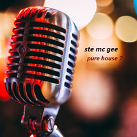Pure House 7 by Ste Mc Gee