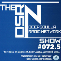 DSRN_SHOW_#072.5A-DEEPSOULJA by THE DEEPSOULJA RADIO NETWORK