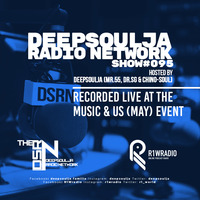 DSRN SHOW #095A by DR.SG by THE DEEPSOULJA RADIO NETWORK
