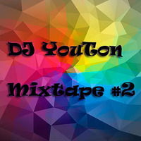 MixTape #2 - DJ YouTon by DJYouTon