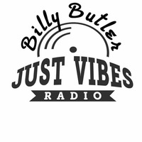 BILLY BUTLER just vibes radio part 2 by DJ BILLY BUTLER