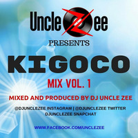 Kigoco Mixx - Vol. 1 by DJ Uncle Zee