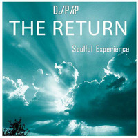 The Return - Soulful Experience by Pedro Pacheco