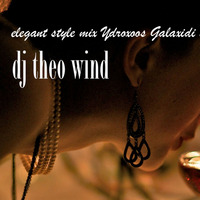 dj theo wind elegant style mix Galaxidi Ydroxoos bar by dj theo wind