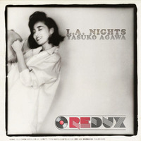 L.A. NIGHTS - YUSUKO AGAWA - REDUX by Redux Inc Records