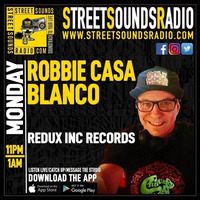 Robbie Casa Blanco - Redux Inc Records - Melbourne, Australia 4 Streetsounds Radio UK by Redux Inc Records