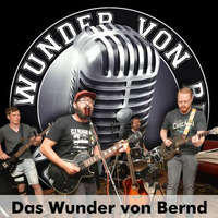 Das Wunder von Bernd – Live