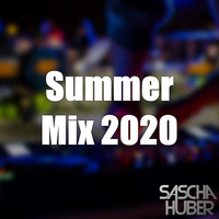 Summer Mix 2020 by Sascha Huber
