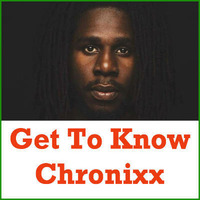 Get to Know Chronixx by lovreggaemusic