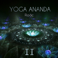Roäc - Yoga Ananda II by Roäc