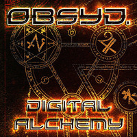 Obsyd. - Digital Alchemy by Obsyd. [-OMZ-]
