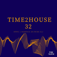 Time2House pres. Tribe vol 32 by Tribe