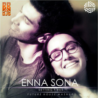 Enna Sona - DJ MITRA | Future House Mashup by Bollywood Beats 4 Djs