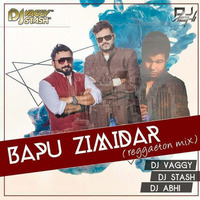 BAPU ZAMINDAR -DJS VAGGY STASH N Abhi India 100BPM by DJ ABHI INDIA