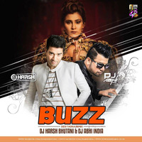 Buzz - Dj Harsh Bhutani &amp; Dj Abhi India (Desi Tadka Remix) by DJ ABHI INDIA