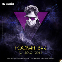 DJ SoLo - Hookah Bar Remix (Demo) by DJ SoLo