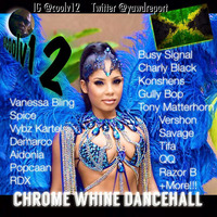 CHROME WINE DANCEHALL by Cool V12